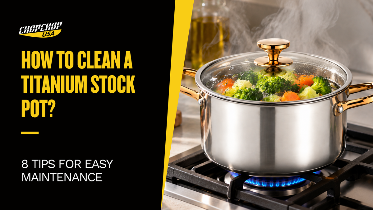 chopchop-usa-how-to-clean-a-titanium-stock-pot-1