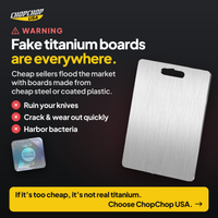 Fake titanium boards are everywhere – how to spot a genuine ChopChop titanium cutting board