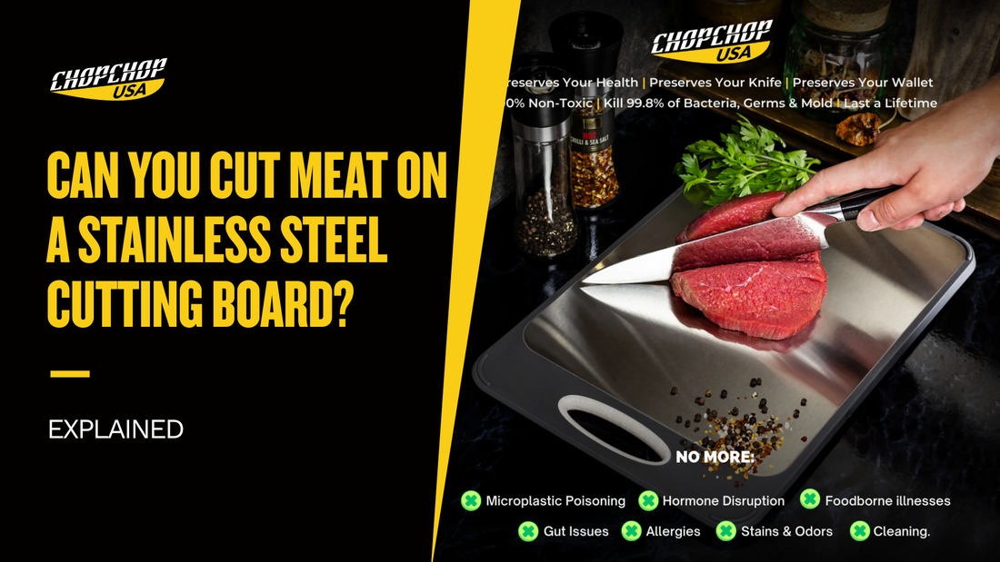 chopchop-usa-can-you-cut-meat-on-a-stainless-steel-cutting-board-1
