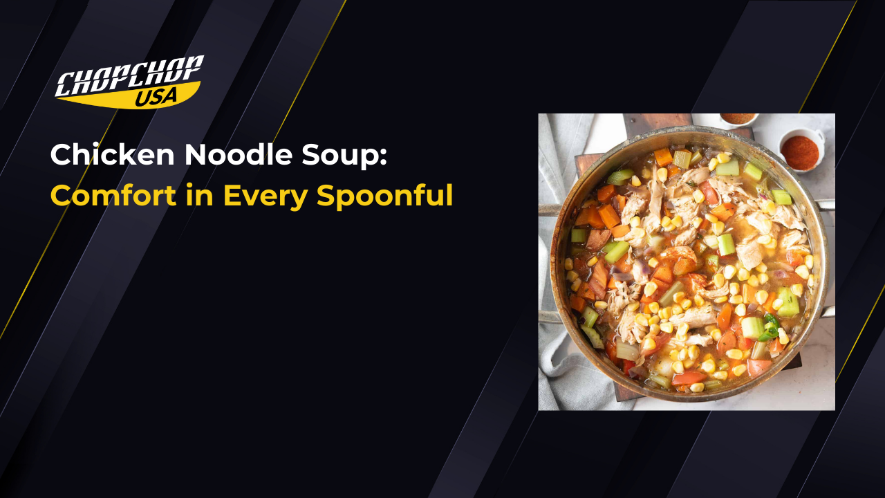 Homemade Chicken Noodle Soup: Comfort in Every Spoonful