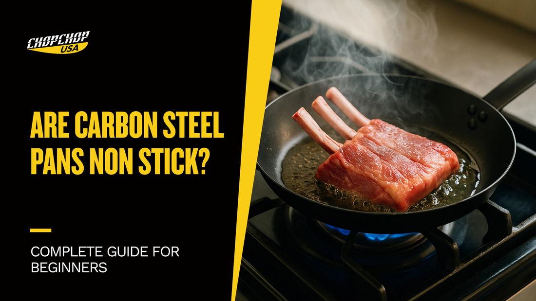 chopchop-usa-are-carbon-steel-pans-non-stick-1