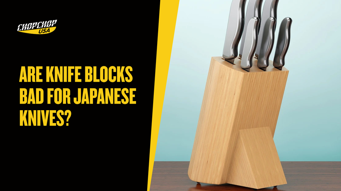 chopchop-usa-are-knife-blocks-bad-for-japanese-knives-1