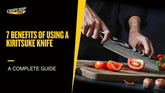 chopchop-usa-benefits-of-using-a-kiritsuke-knife