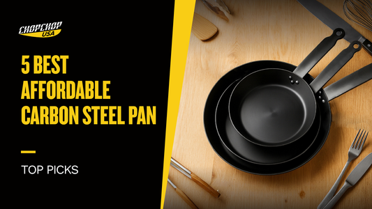 chopchop-usa-best-affordable-carbon-steel-pan-1