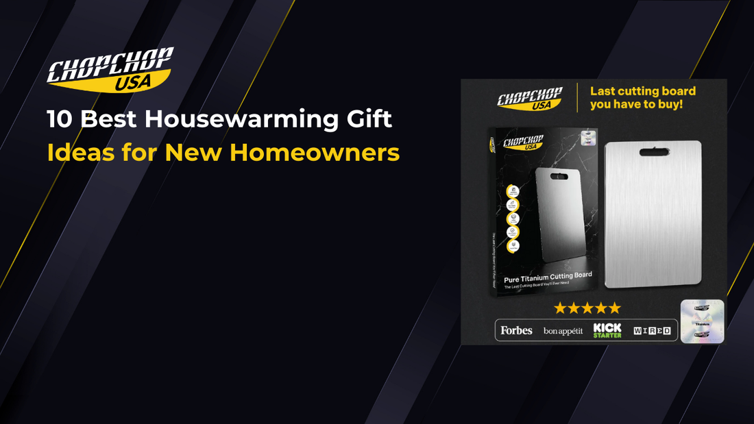 chopchop-usa-best-housewarming-gift-ideas-1