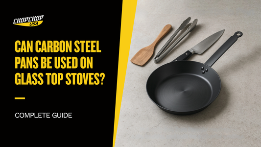chopchop-usa- can-carbon-steel-pans-be-used-on-glass-top-stoves-1
