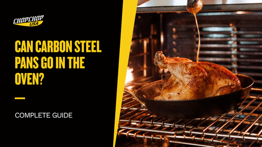 chopchop-usa-can-carbon-steel-pans-go-in-the-oven-1
