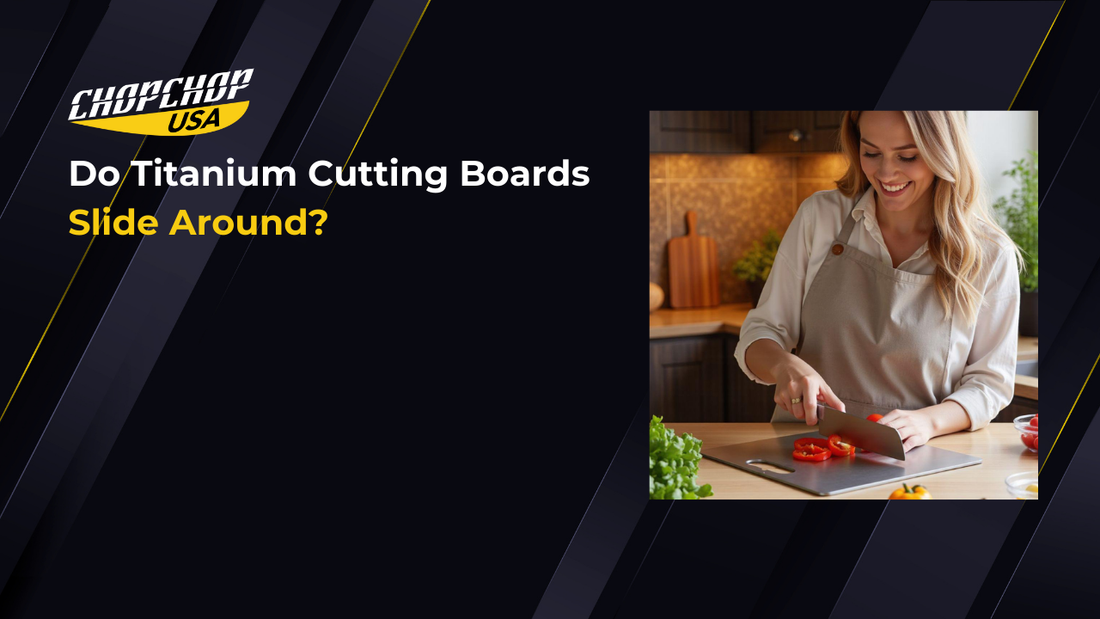 chopchop-usa-do-titanium-cutting-boards-slide-around-1