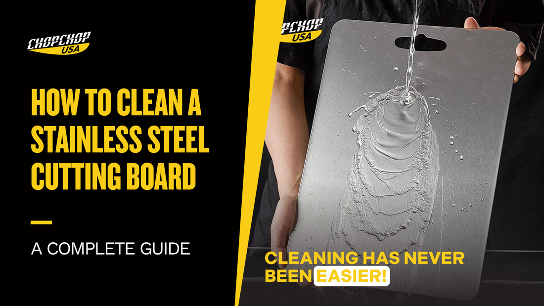 chopchop-usa-how-to-clean-a-stainless-steel-cutting-board-1