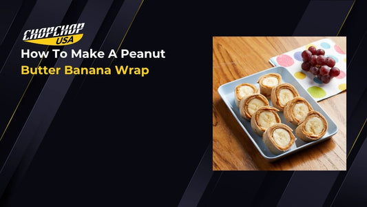 chopchop-usa-how-to-make-a-peanut-butter-banana-wrap-1