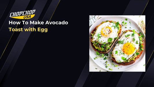 chopchop-usa-how-to-make-avocado-toast-with-egg-1