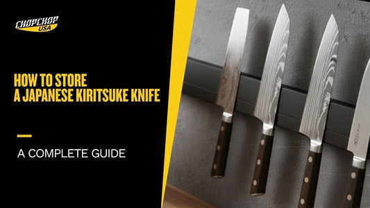 chopchop-usa-how-to-store-a-japanese-kiritsuke-knife