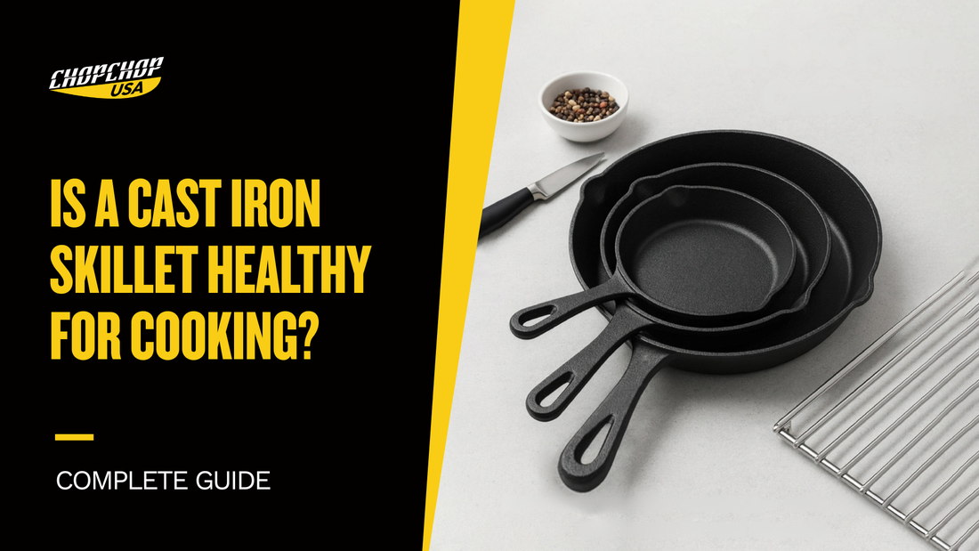 chopchop-usa-is-a-cast-iron-skillet-healthy-1