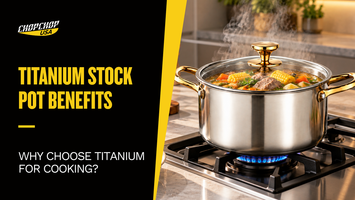chopchop-usa-titanium-stock-pot-benefits-1