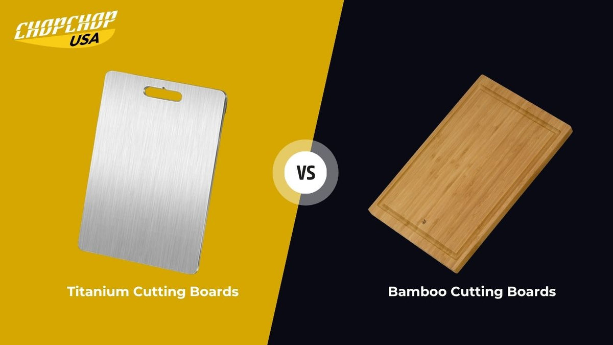 Titanium vs Bamboo Cutting Boards - Which Is Better?