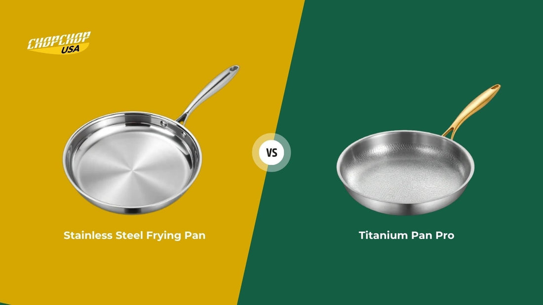 chopchop-usa-titanium-vs-stainless-steel-cookware-1