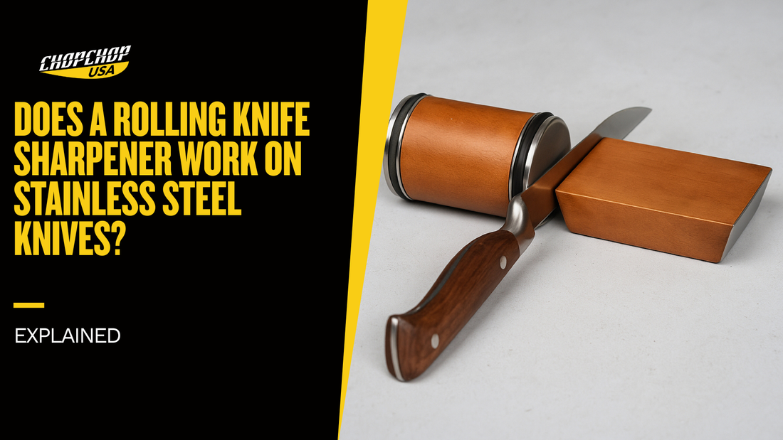 chopchop-usa-does-a-rolling-knife-sharpener-work-on-stainless-steel-knives-1