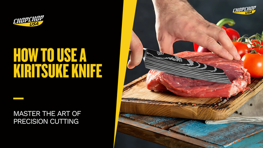How to Use a Kiritsuke Knife – Master the Art of Precision Cutting