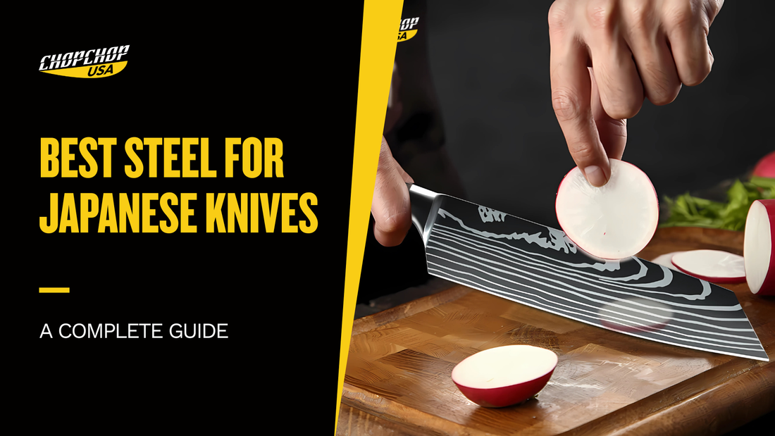 Best Steel for Japanese Knives: A Comprehensive Guide