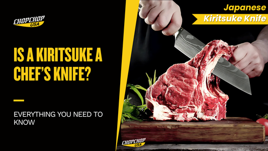 Is a Kiritsuke a Chef’s Knife? Everything You Need to Know