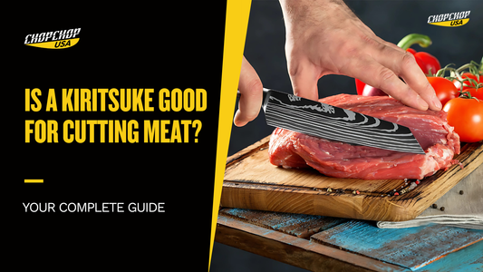 Is a Kiritsuke Good for Cutting Meat? Your Complete Guide