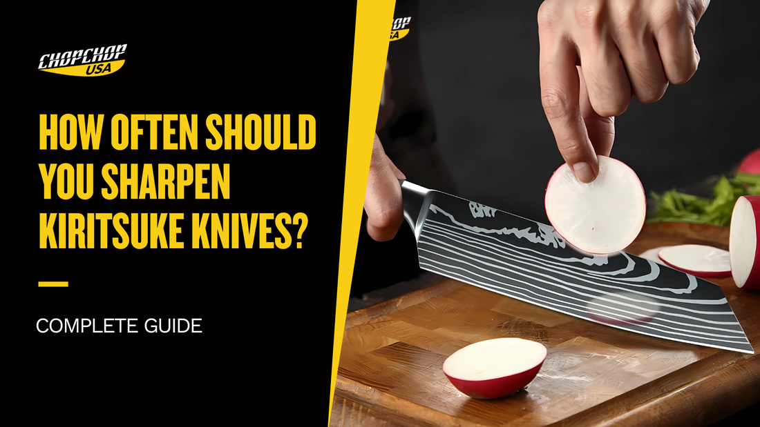 How Often Should You Sharpen Kiritsuke Knives?