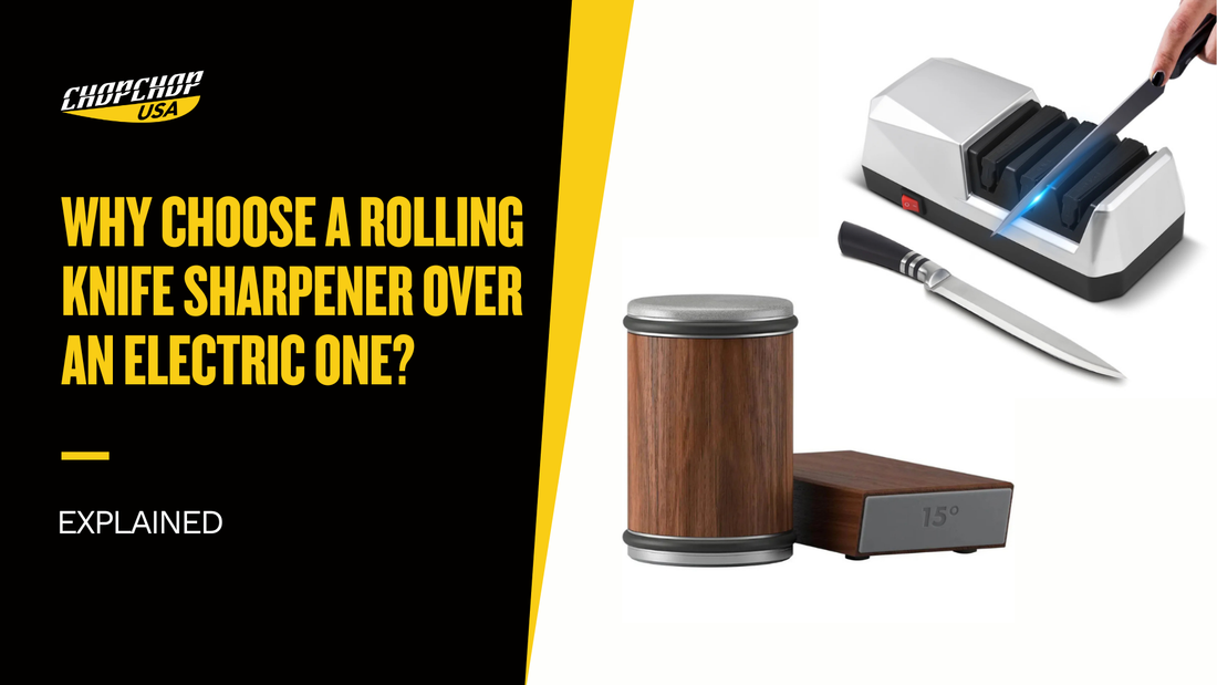 Why Choose a Rolling Knife Sharpener Over an Electric One?