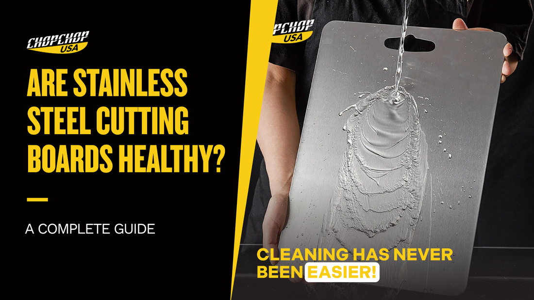 chopchop-usa-are-stainless-steel-cutting-boards-healthy-1