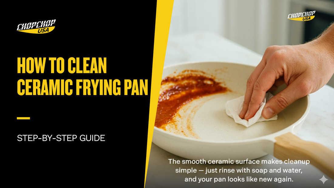 chopchop-usa-how-to-clean-ceramic-frying-pan-1