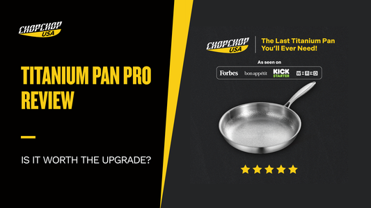 chopchop-usa-titanium-pan-pro-review-1