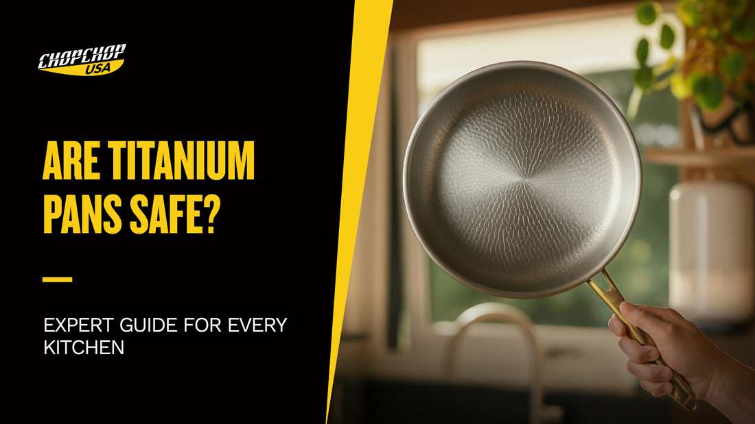 chopchop-usa-are-titanium-pans-safe-1