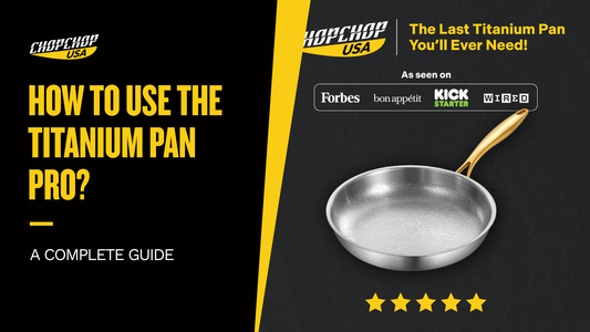 How to Use the Titanium Pan Pro?