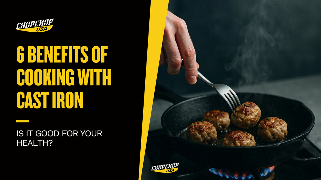 6 Benefits of Cooking with Cast Iron: Is It Good for Your Health?