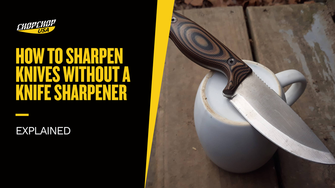 chopchop-usa-how-to-sharpen-knives-without-a-knife-sharpener-1