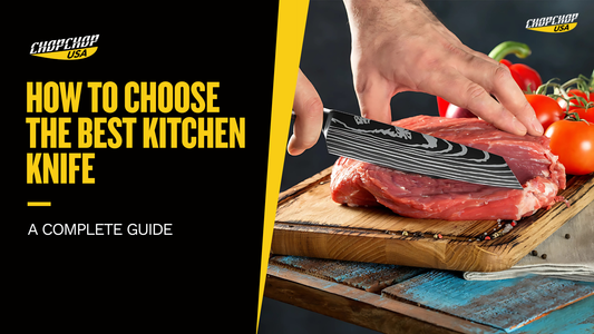 chopchop-usa-how-to-choose-the-best-kitchen-knife-1