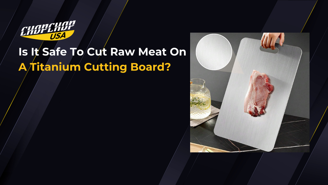 chopchopusa-is-it-safe-to-cut-raw-meat-on-a-titanium-cutting-board-1