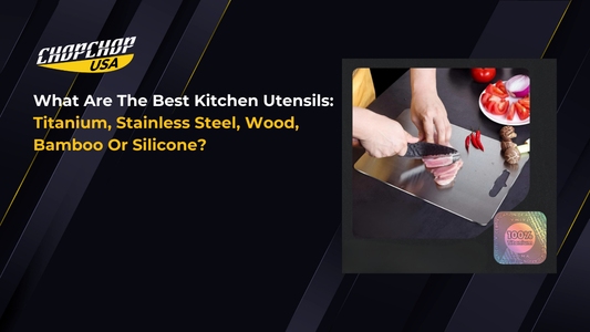 chopchopusa-what-are-the-best-kitchen-utensils-1