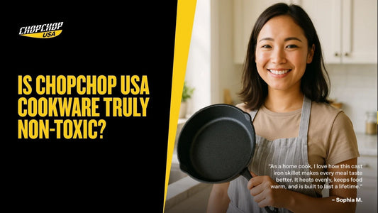 chopchop-usa-is-chopchop-usa-cookware-truly-non-toxic-1