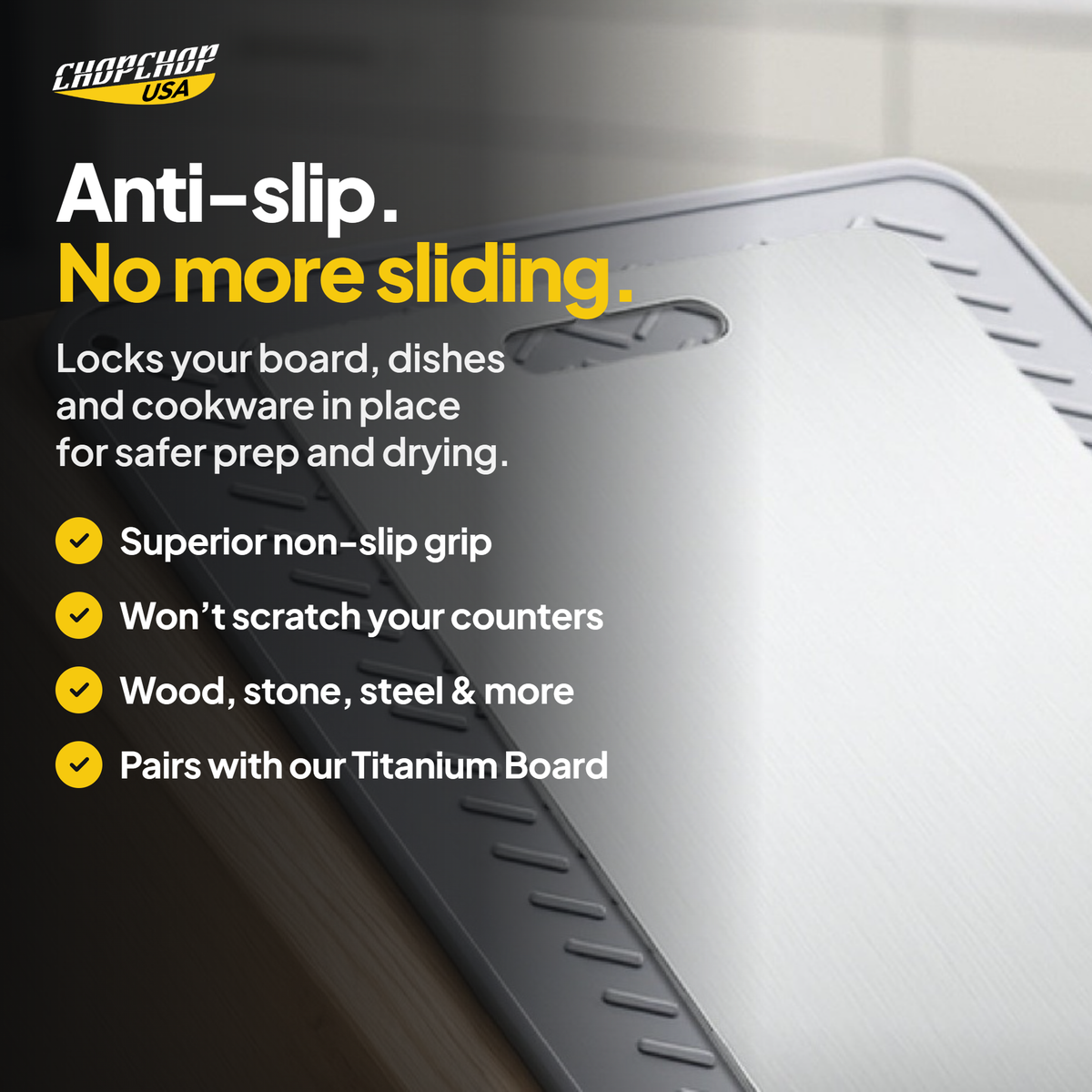 Anti-slip. No more sliding – ChopChop anti-slip silicone mat