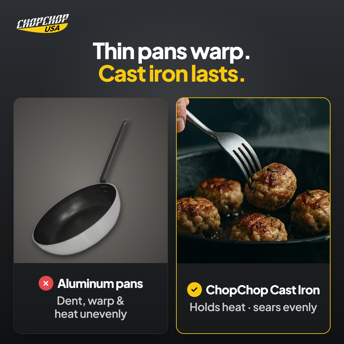 ChopChop cast iron skillet compared with ordinary alternatives: Thin pans warp. Cast iron lasts