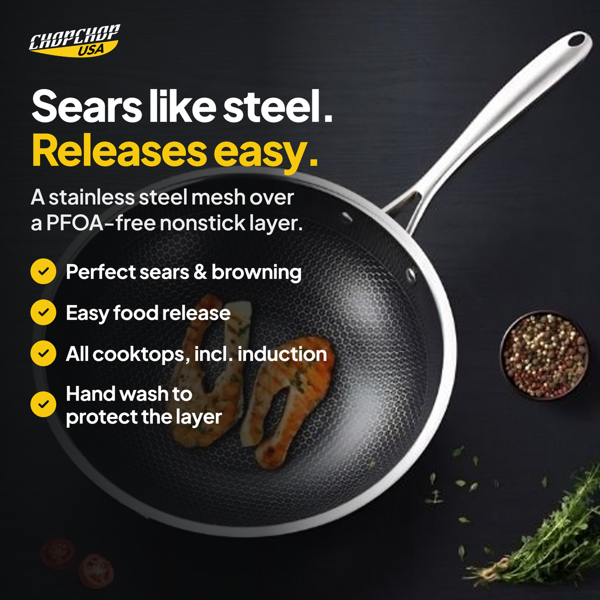 Sears like steel. Releases easy – ChopChop hybrid chef cookware set