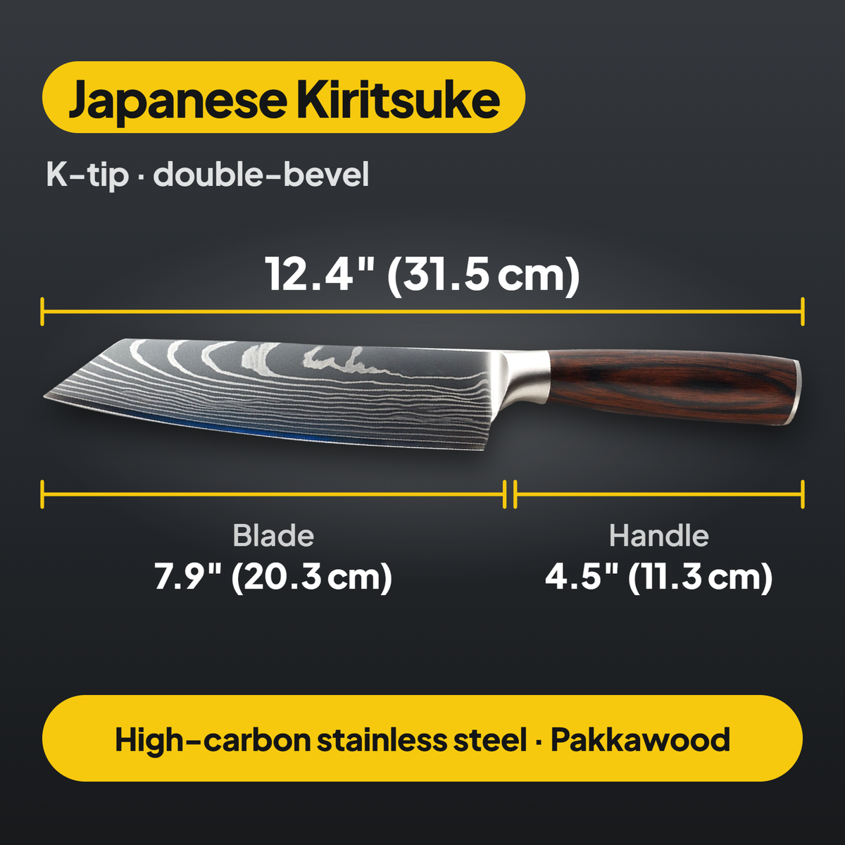Japanese Kiritsuke knife dimensions: 12.4 inch overall, 7.9 inch blade, 4.5 inch Pakkawood handle