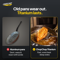 ChopChop titanium deep pan compared with ordinary alternatives: Old pans wear out. Titanium lasts