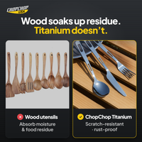 ChopChop titanium cutlery set compared with ordinary alternatives: Wood soaks up residue. Titanium doesn’t