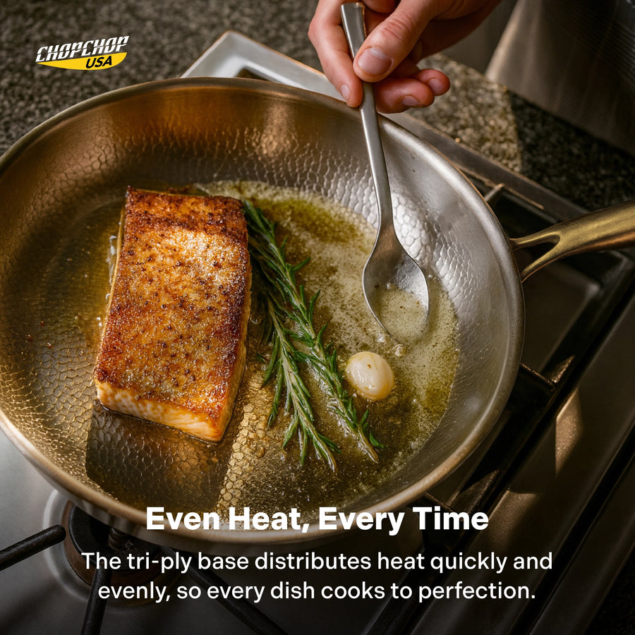 Even heat every time: the tri-ply base distributes heat quickly and evenly