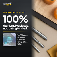 100% titanium, zero microplastic, no coating to shed – ChopChop titanium straws